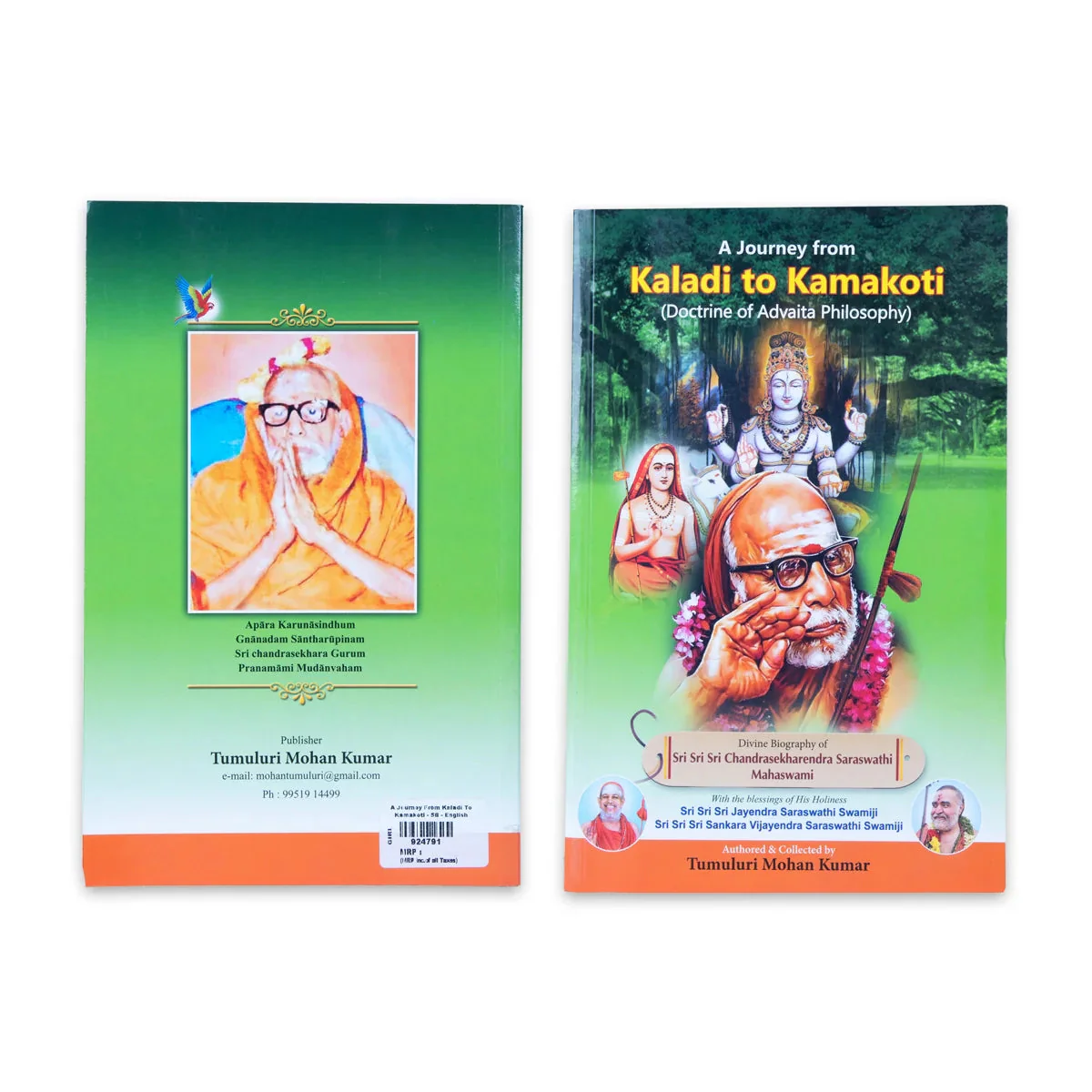 A Journey From Kaladi To Kamakoti - English | Tumuluri Mohan Kumar/ Philosophical Book For Spiritual Heritage - Image 2