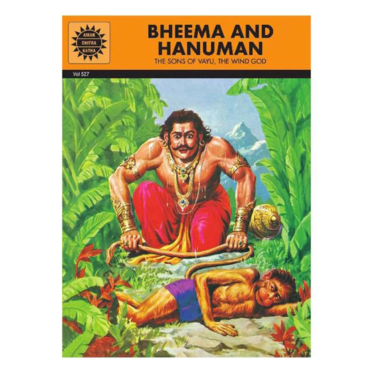 Bheema And Hanuman - The Son Of Vayu, The Wind God - English | by Kamala Chandrakant/ Story Book