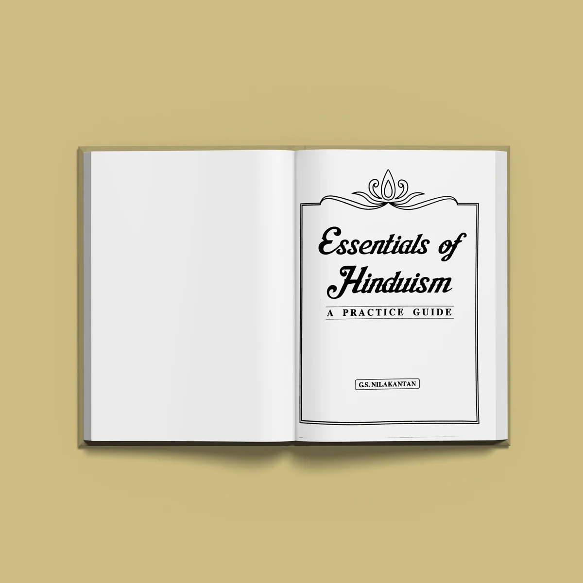 Essentials Of Hinduism - A Practice Guide - English | by G. S. Nilakantan/ Hindu Religious Book - Image 3