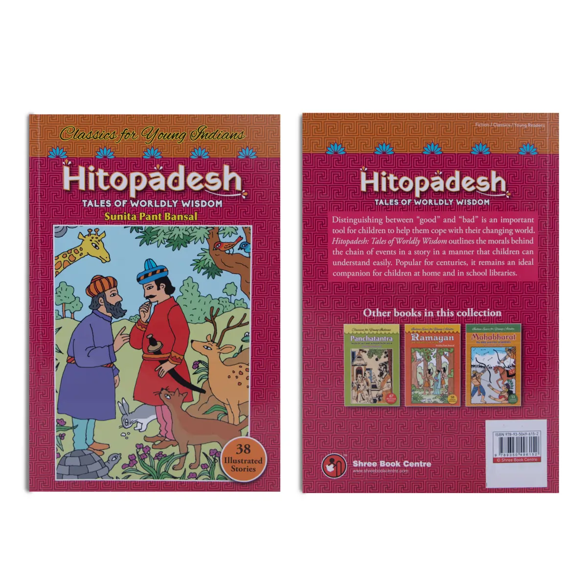 Hitopadesh Tales Of Worldly Wisdom - English | by Sunita Pant Bansal/ 38 Illustrated Stories/ Story Book