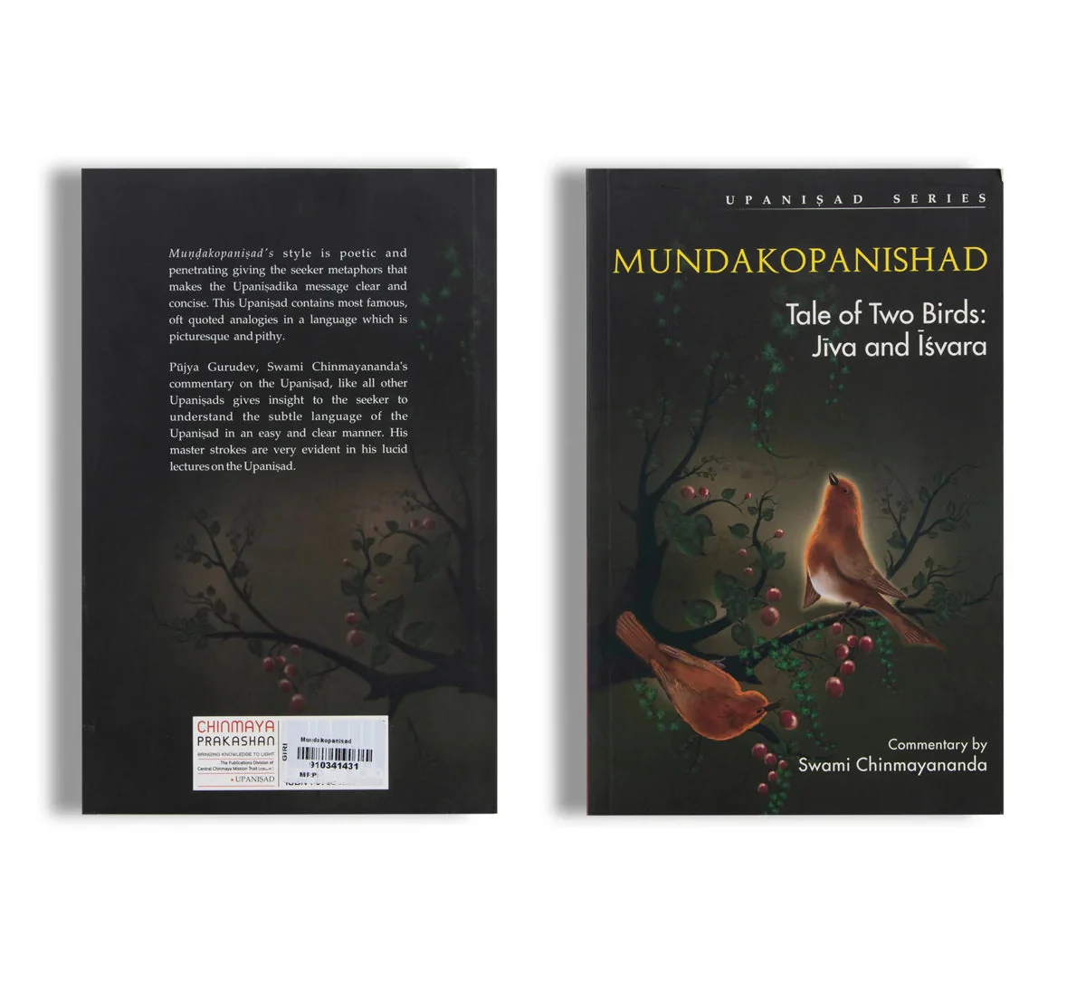 Mundakopanishad - Tale Of Two Birds - Jiva and Isvara - English | by Swami Chinmayananda/ Upanishad Book - Image 2