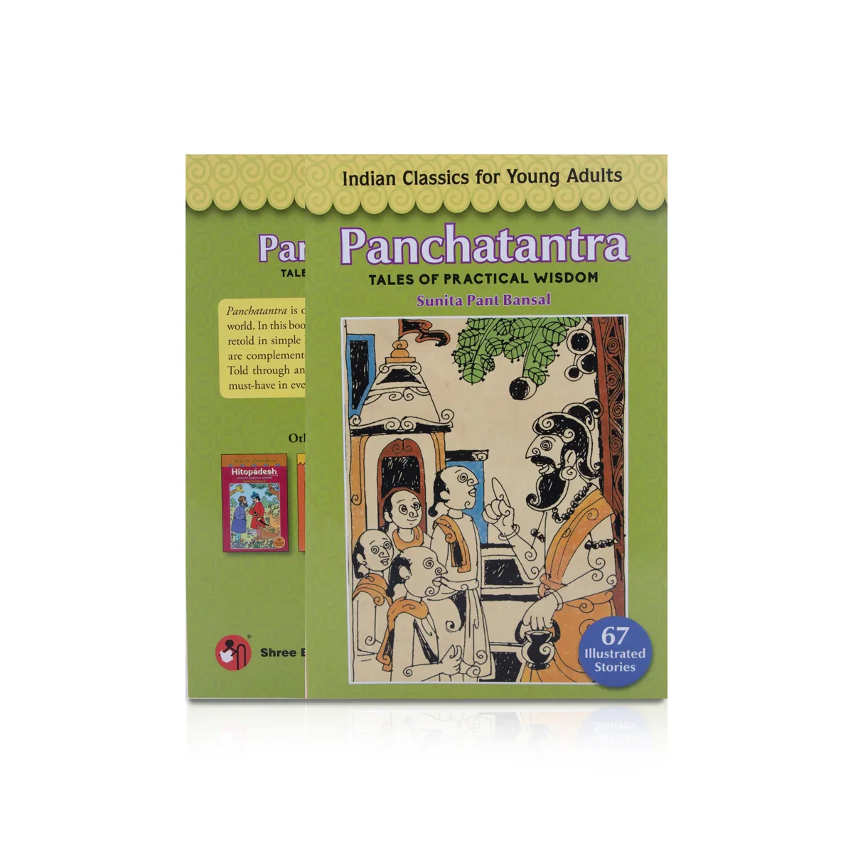 Panchatantra Tales Of Practical Wisdom - English | by Sunita Pant Bansal/ 67 Illustrated Stories/ Story Book - Image 2