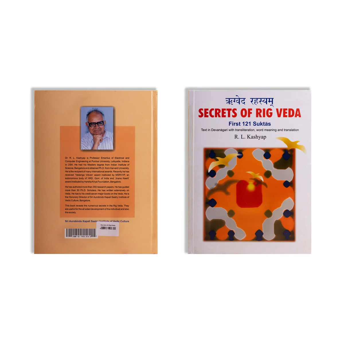 Secrets Of Rig Veda - First 121 Suktas - Text In Devanagari With Transliteration, Word Meaning And Translation | by R. L. Kashyap - Image 2