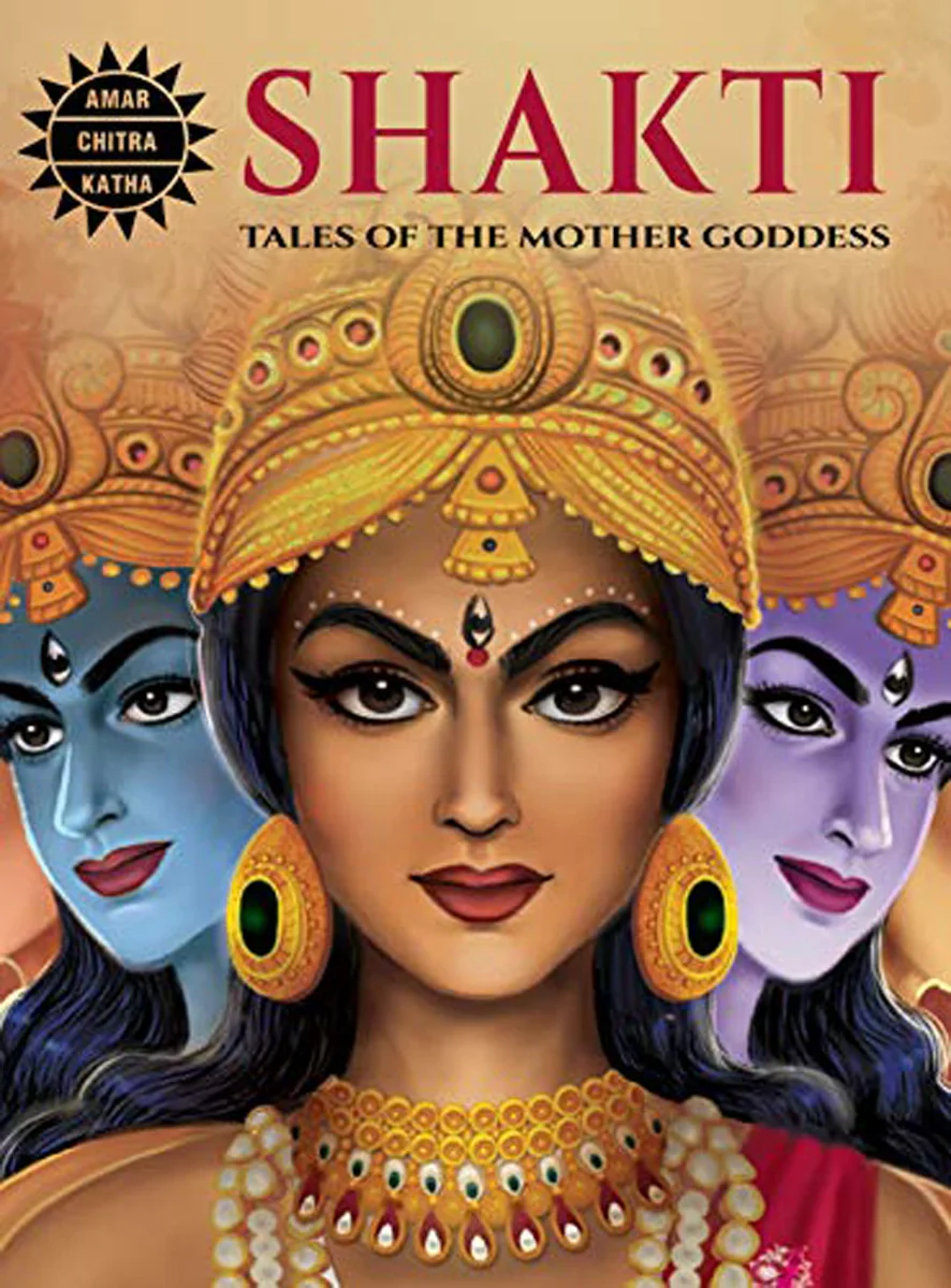 Shakti - Tales Of The Mother Goddess - English | Moral Story Book