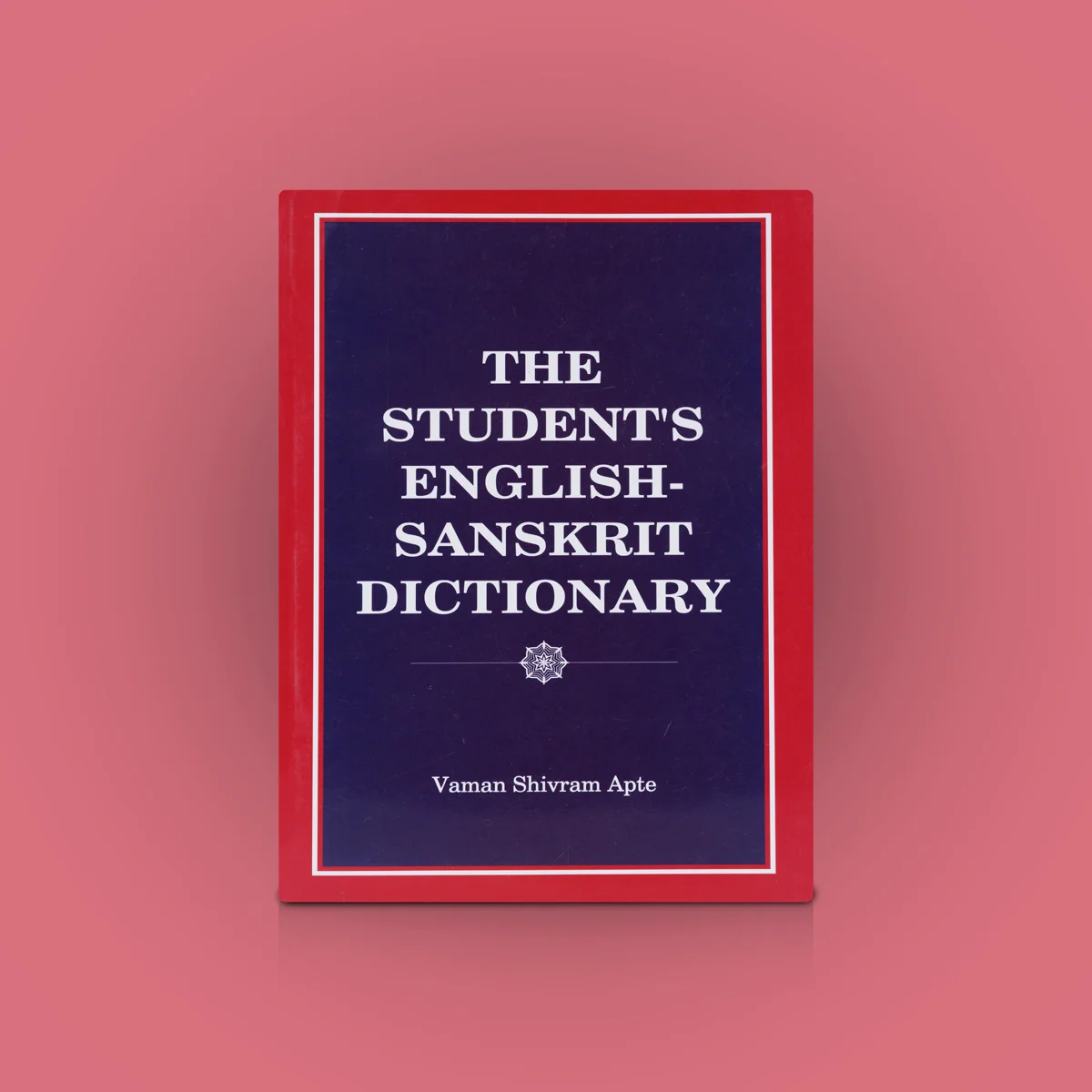 The Students English - Sanskrit Dictionary | By Vaman Shivram Apte/ Dictionary Book For Language Learning