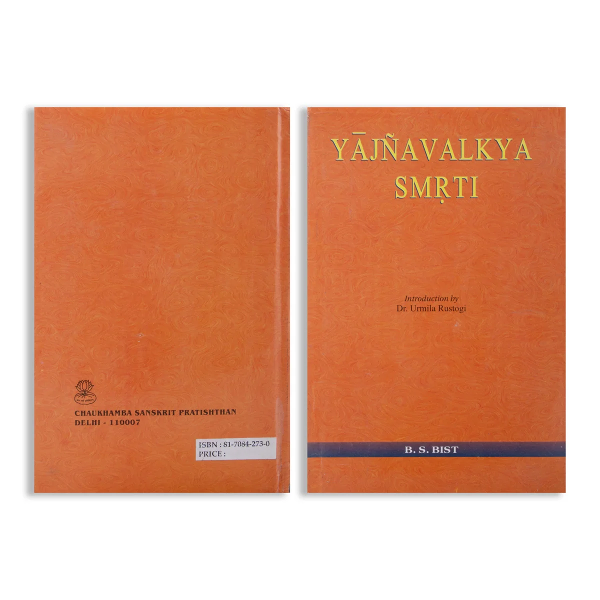 Yajnavalkya Smrti - Sanskrit - English | by Dr. Urmila Rustogi, B.S. Bist - Image 2